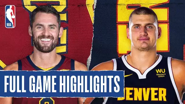 CAVALIERS at NUGGETS | FULL GAME HIGHLIGHTS | January 11, 2020