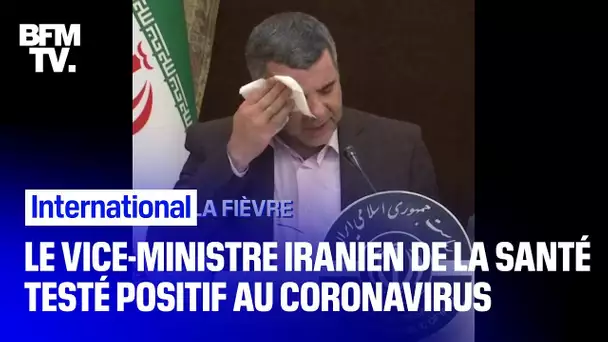 Le vice-ministre de la Santé iranien annonce sa contamination au coronavirus