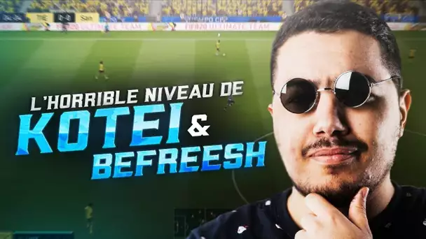 LE LEVEL CHAOTIQUE DE BEFREESH & KOTEI SUR FUT