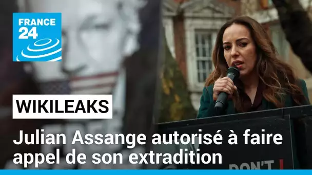 Julian Assange autorisé à faire appel de son extradition aux États-Unis • FRANCE 24