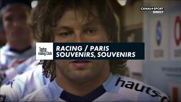 Late Rugby Club - Racing / Paris : Souvenirs, souvenirs