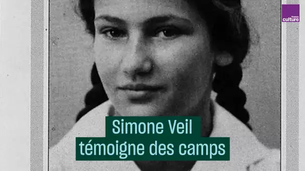 Simone Veil témoigne des camps - #CulturePrime