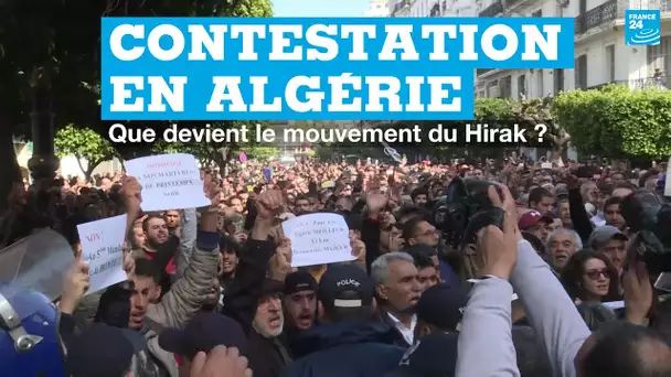 Contestation en Algérie : que devient le mouvement du Hirak ?