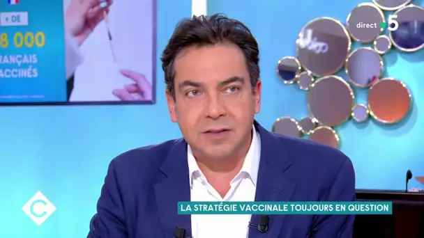 La stratégie vaccinale toujours en question - C à Vous - 12/01/2021