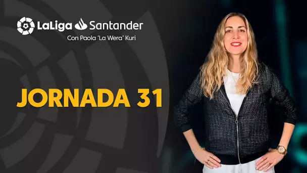 La Previa con Paola ‘La Wera‘ Kuri: Jornada 31