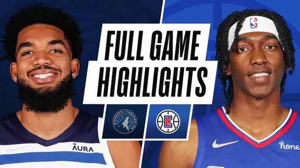 TIMBERWOLVES at CLIPPERS | NBA PRESEASON FULL GAME HIGHLIGHTS | October 11, 2021