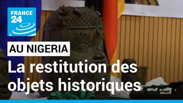 L’Allemagne restitue au Nigeria des bronzes pillés pendant la période coloniale • FRANCE 24