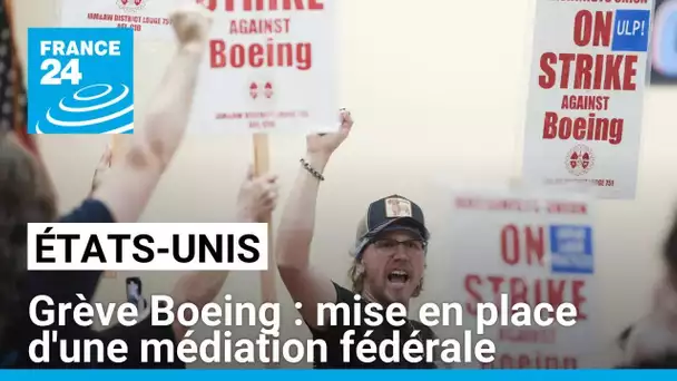 Grève chez Boeing : reprise des négociations la semaine prochaine avec une médiation fédérale