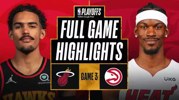 HEAT at HAWKS | FULL GAME HIGHLIGHTS | April 22, 2022