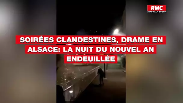 Soirées clandestines, drame en alsace : la nuit du nouvel an endeuillée