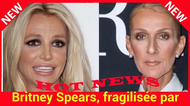 Britney Spears, fragilisée par les soucis de santé de son père: les mots encourageants de Céline