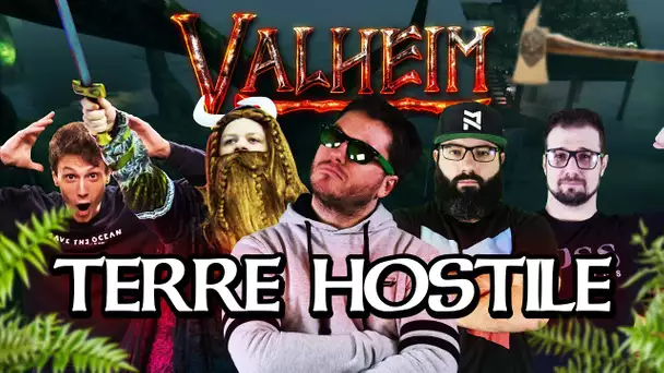 Valheim #21 : Terre hostile (ft. Kenny, MoMaN, Gius et Alphacast)