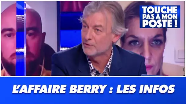 L'avocate de Coline Berry sort du silence : les informations de Gilles Verdez