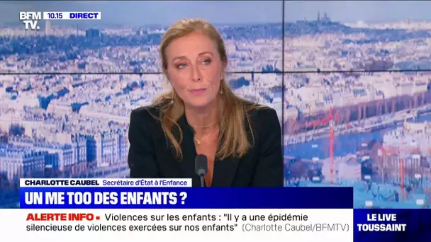 Charlotte Caubel: "Il y a une épidémie silencieuse de violences exercées sur nos enfants"