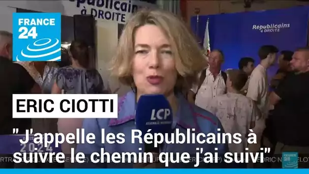 "J'appelle l'ensemble des Républicains à suivre le chemin que j'ai suivi", déclare Eric Ciotti