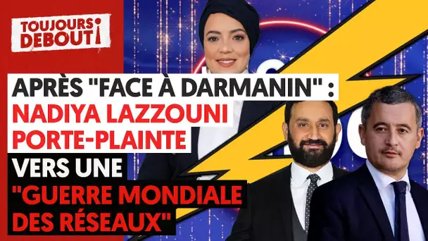 🔴 HARCELÉE APRÈS TPMP, NADIYA LAZZOUNI CONTRE-ATTAQUE / VERS UNE "GUERRE MONDIALE DES RÉSEAUX" ?