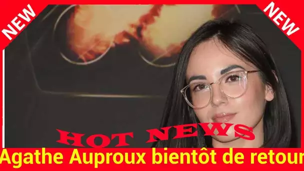 Agathe Auproux bientôt de retour sur le plateau de Cyril Hanouna ?