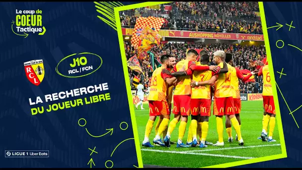 Le recherche du surnombre avec Florian Sotoca (RCL/FCN) | Le 𝐂𝐨𝐮𝐩 𝐝𝐞 𝐂𝐨𝐞𝐮𝐫 𝐓𝐚𝐜𝐭𝐢𝐪𝐮𝐞 de la J10