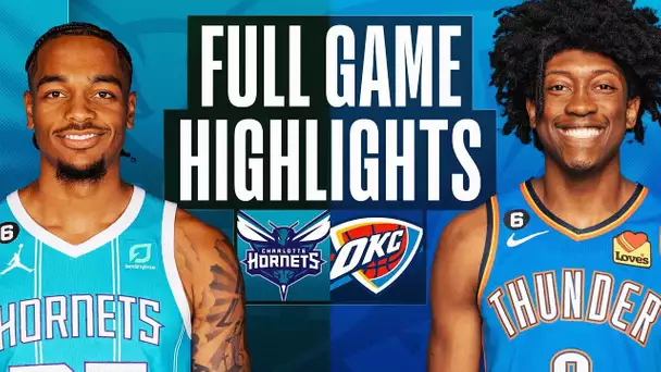 HORNETS at THUNDER | FULL GAME HIGHLIGHTS | March 28, 2023