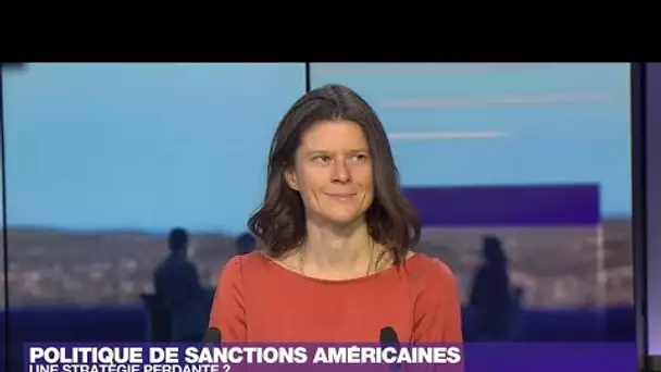 Politique de sanctions américaines : une stratégie perdante ? • FRANCE 24