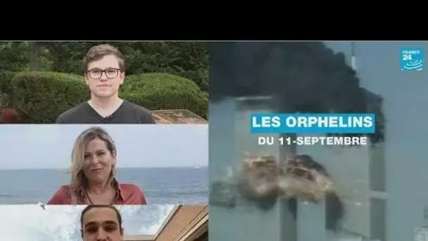 Les orphelins du 11-Septembre • FRANCE 24