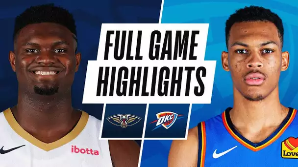 PELICANS at THUNDER | FULL GAME HIGHLIGHTS | April 29, 2021