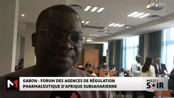 Gabon : Forum des agences de régulation pharmaceutique d'Afrique subsaharienne