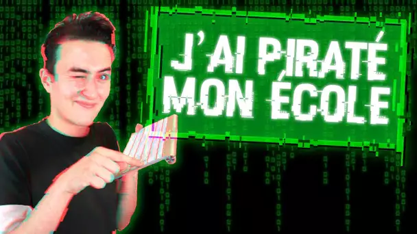 LE JOUR OU J'AI HACKÉ MON ÉCOLE (Hugoposay Anecdote)