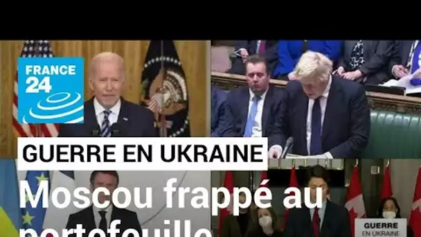 Invasion militaire russe en Ukraine : les Occidentaux frappent Moscou au portefeuille • FRANCE 24