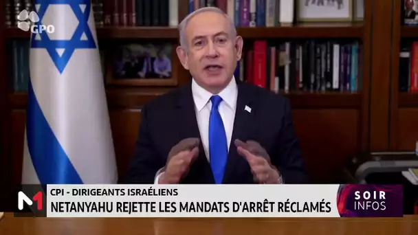 CPI: Netanyahu rejette les mandats d´arrêt réclamés