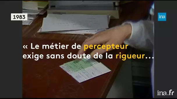 Menace sur le métier de percepteur | Franceinfo INA