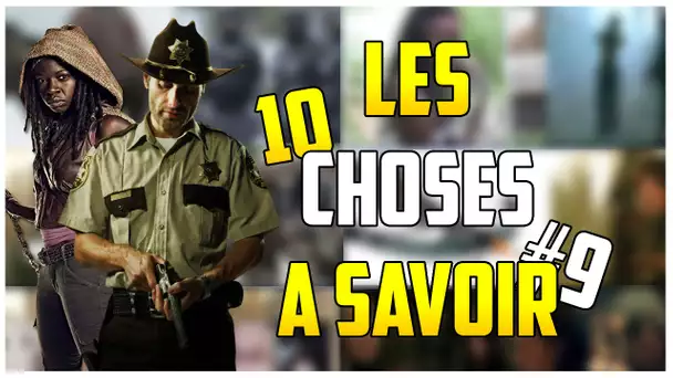 LES 10 CHOSES A SAVOIR SUR THE WALKING DEAD #9