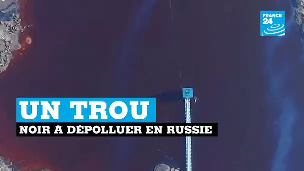 Un trou noir à dépolluer en Russie