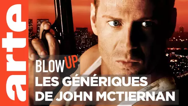 Les Génériques de John McTiernan - Blow Up - ARTE