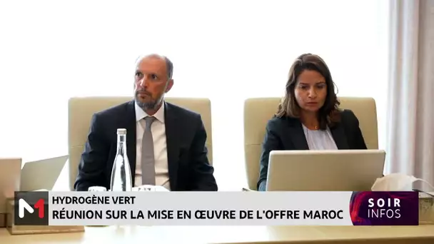 Hydrogène vert : réunion sur la mise en œuvre de l´offre Maroc