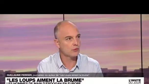 G. Perrier : le MIT turc, "une des organisations de renseignements les plus puissantes au monde"