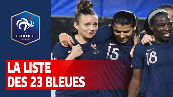 Equipe de France Féminine : la liste des 23 Bleues I FFF 2020