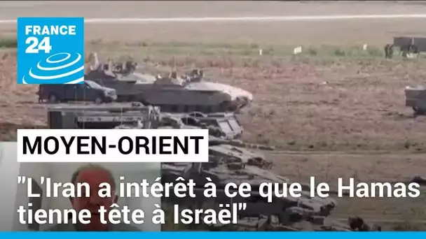 Moyen-Orient : "L'Iran a intérêt à ce que le Hamas tienne tête à Israël" • FRANCE 24