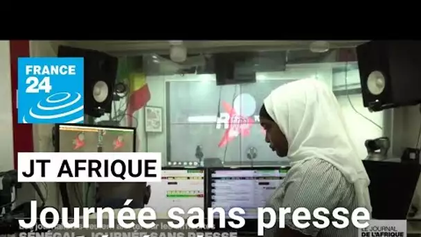 Journée sans presse au Sénégal • FRANCE 24