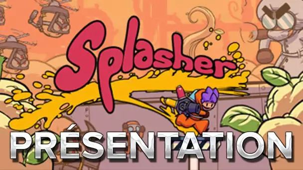 Splasher : Présentation en 1min14