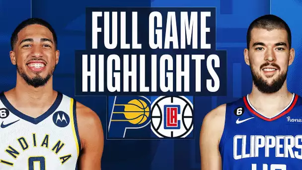 PACERS at CLIPPERS | NBA FULL GAME HIGHLIGHTS | November 27, 2022