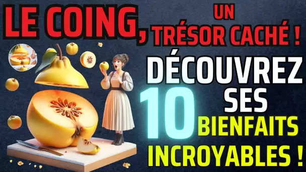 🍏 Pourquoi le Coing Devrait Faire Partie de Votre Régime !