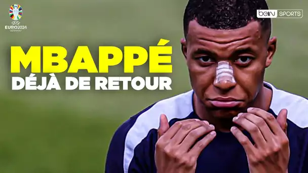 MBAPPÉ : les images de son RETOUR à L'ENTRAINEMENT !