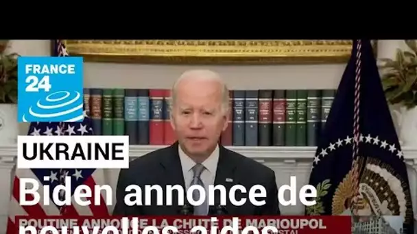 Ukraine : Joe Biden annonce de nouvelles aides américaines pour Kiev depuis la Maison Blanche