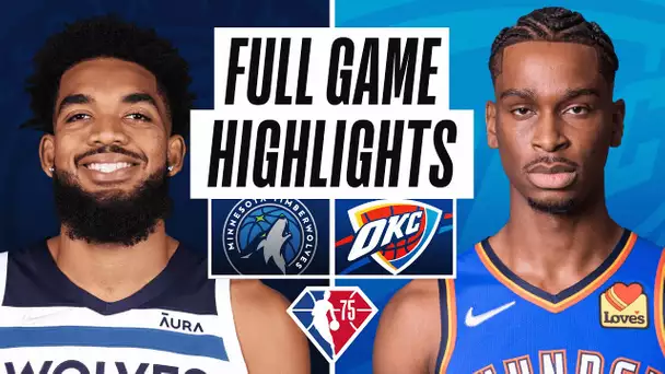 TIMBERWOLVES at THUNDER | FULL GAME HIGHLIGHTS | March 4, 2022