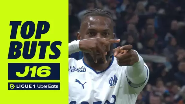 Top buts 16ème journée - Ligue 1 Uber Eats / 2022/2023