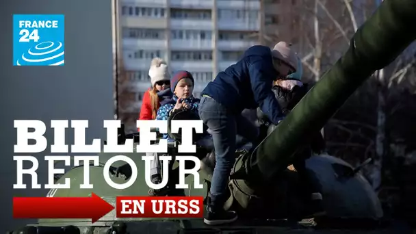 BILLET RETOUR EN URSS