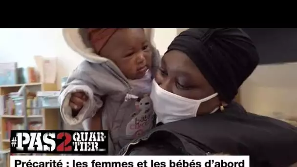 Précarité : les femmes et les bébés d'abord