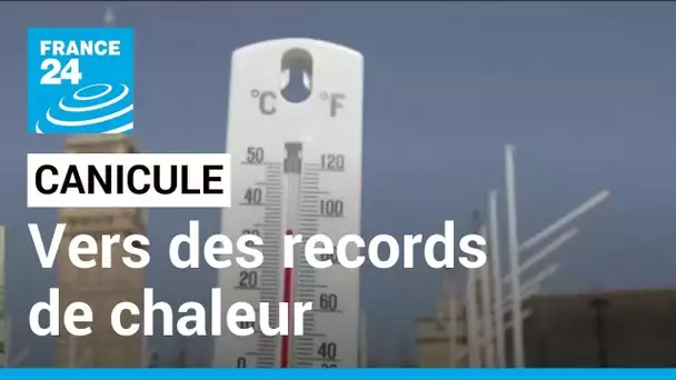 Canicule en Europe : Vers des records de chaleur en France et en Grande-Bretagne • FRANCE 24