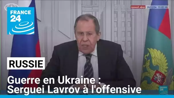 Serguei Lavrov à l'offensive à propos de la guerre en Ukraine : "une trêve est une voie sans issue"